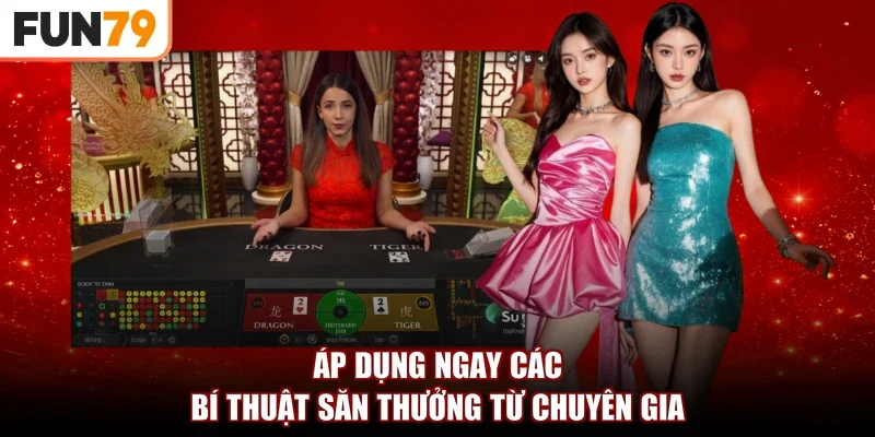 Áp dụng ngay các bí thuật săn thưởng từ chuyên gia